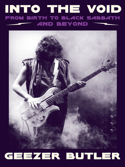 Title details for Into the Void by Geezer Butler - Available